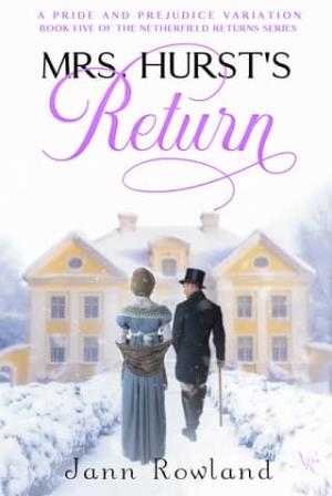 Mrs. Hurst’s Return
