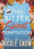 This Bitter Sweet Temptation (The Blackthorn Inheritance #3)