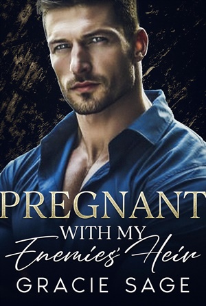 Pregnant with My Enemies' Heir
