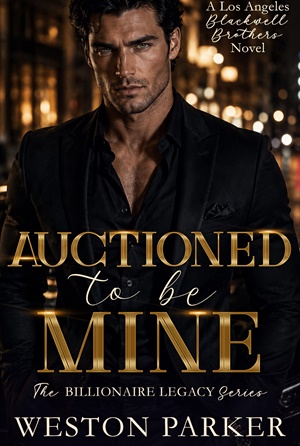 Auctioned To Be Mine (The Billionaire Legacy #5)