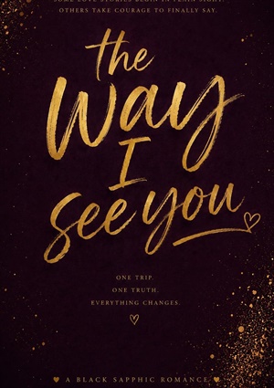 The Way I See You
