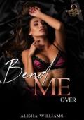 Bend Me Over (Gloryhole Omegas #2)