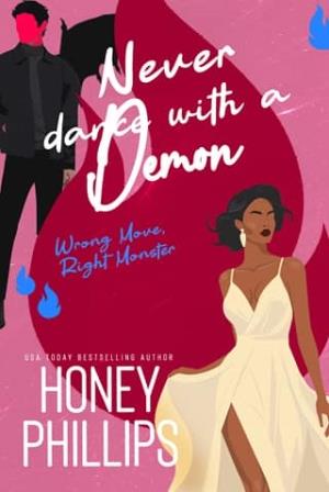 Never Dance with a Demon (Wrong Move, Right Monster #3)