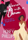 Never Dance with a Demon (Wrong Move, Right Monster #3)