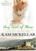 Any Scot of Mine (The MacLarens of Balmorie #4)