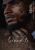Bound To Big Bane (D’Amore Family #2)