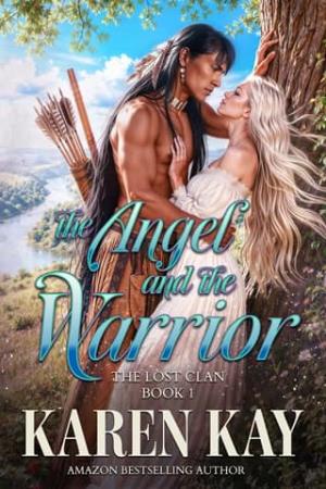 The Angel and the Warrior (The Lost Clan #1)