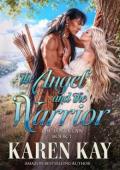 The Angel and the Warrior (The Lost Clan #1)