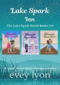 Lake Spark: The Complete Collection, Volume Three
