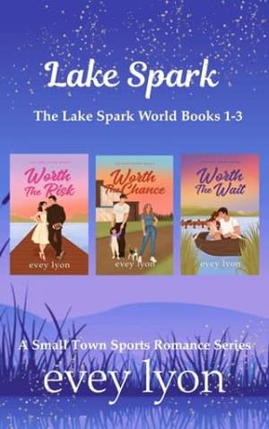 Lake Spark: The Complete Collection, Volume One