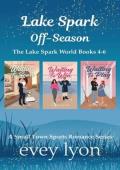 Lake Spark: The Complete Collection, Volume Two