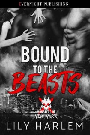 Bound to the Beasts (Monsters of New York #21)