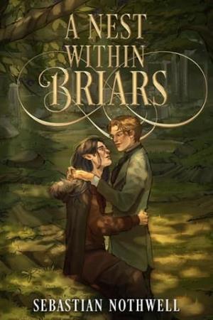 A Nest Within Briars (Oak King Holly King #3)
