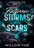 Between Storms and Scars (Crimson Ice #6)