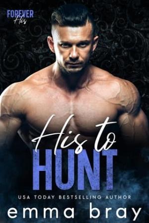 His to Hunt (Forever His #9)
