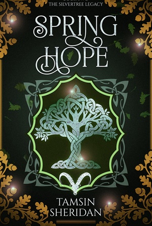Spring Hope (The Silvertree Legacy #2)