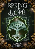 Spring Hope (The Silvertree Legacy #2)