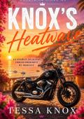Knox’s Heatwave (Coastline Kings MC #4)