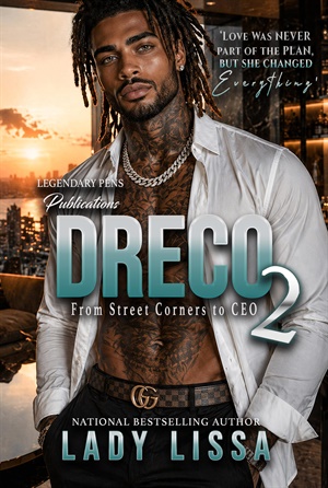 Dreco 2 (From Street Corners to CEO)