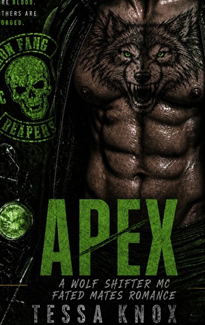 APEX (Iron Fang Reapers MC #13)