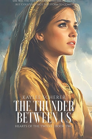 The Thunder Between Us (Hearts of the Twelve #2)