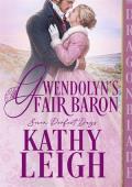 Gwendolyn's Fair Baron (Seven Perfect Days #1)