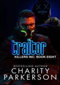 Traitor (Killers Inc. #8)