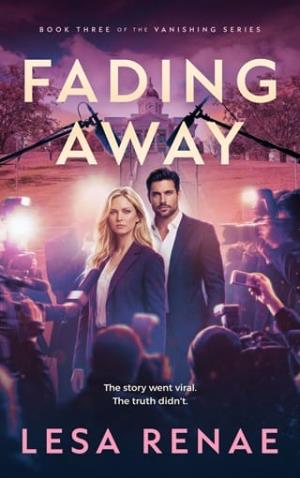 Fading Away (The Vanishing #3)