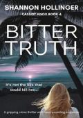 Bitter Truth (Cassidy Knox #4)