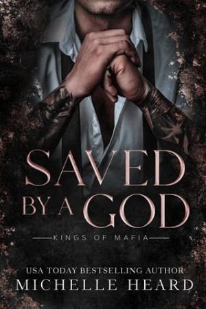 Saved By A God (Kings Of Mafia #10)