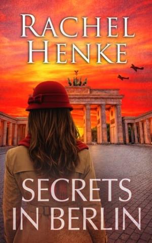 Secrets In Berlin (Seagrove & Raven #5)