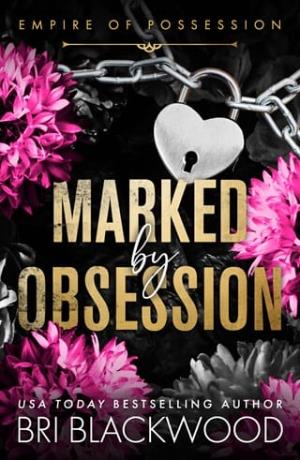 Marked By Obsession (Empire of Possession #1)