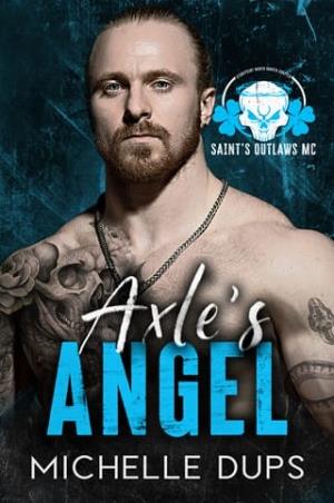 Axle’s Angel (Saint’s Outlaws MC: NORTH DAKOTA #1)