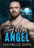 Axle’s Angel (Saint’s Outlaws MC: NORTH DAKOTA #1)