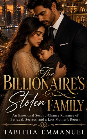 The Billionaire’s Stolen Family