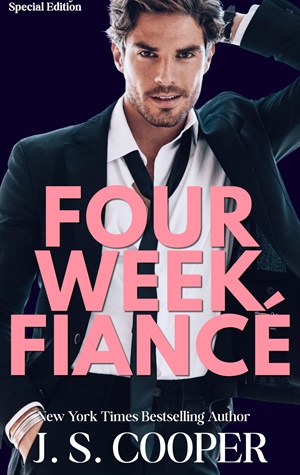 Four Week Fiancé (Always Loving You #1)