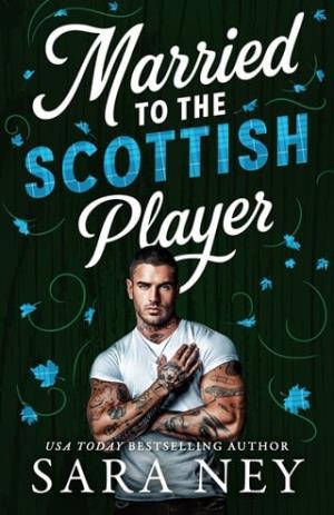 Married to the Scottish Player (Axes & Endzones #2)