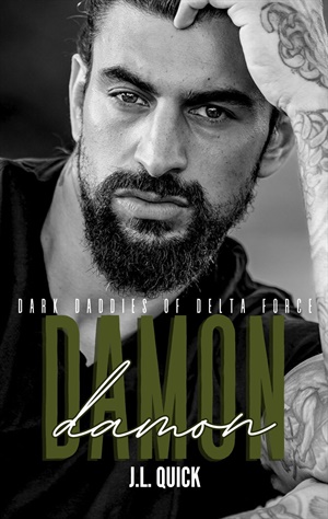 Damon (Dark Daddies of Delta Force #3)