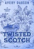 Twisted Scotch (Brackenridge #3)