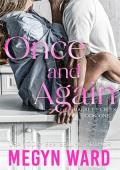 ONCE AND AGAIN (BARRETT CREEK #1)