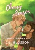 Cherry Season (Claremont Shores #2)