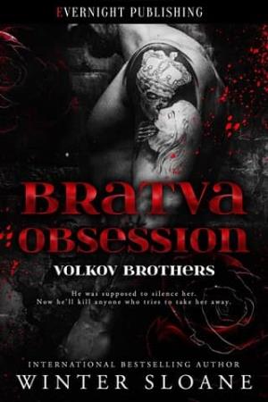 Bratva Obsession (Volkov Brothers, #1)
