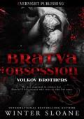 Bratva Obsession (Volkov Brothers, #1)