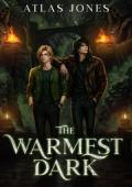 The Warmest Dark (Haven Chronicles #4)