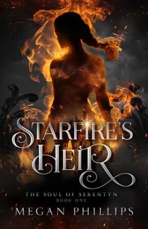 Starfire’s Heir (The Soul of Serentyn #1)