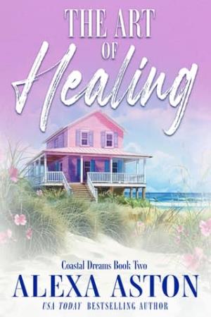 The Art of Healing (Coastal Dreams #2)