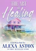 The Art of Healing (Coastal Dreams #2)