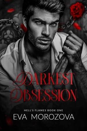 Darkest Obsession (Hell’s Flames #1)