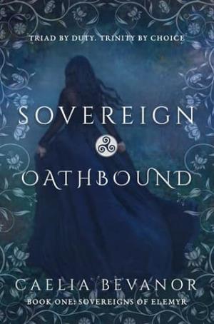 Sovereign Oathbound (Sovereigns of Elemyr #1)