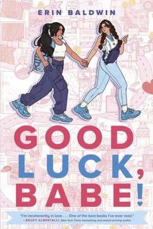 Good Luck, Babe!